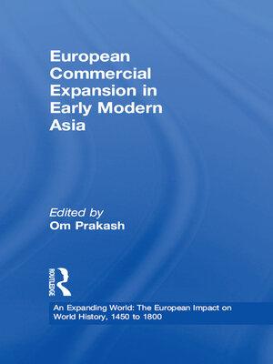 cover image of European Commercial Expansion in Early Modern Asia